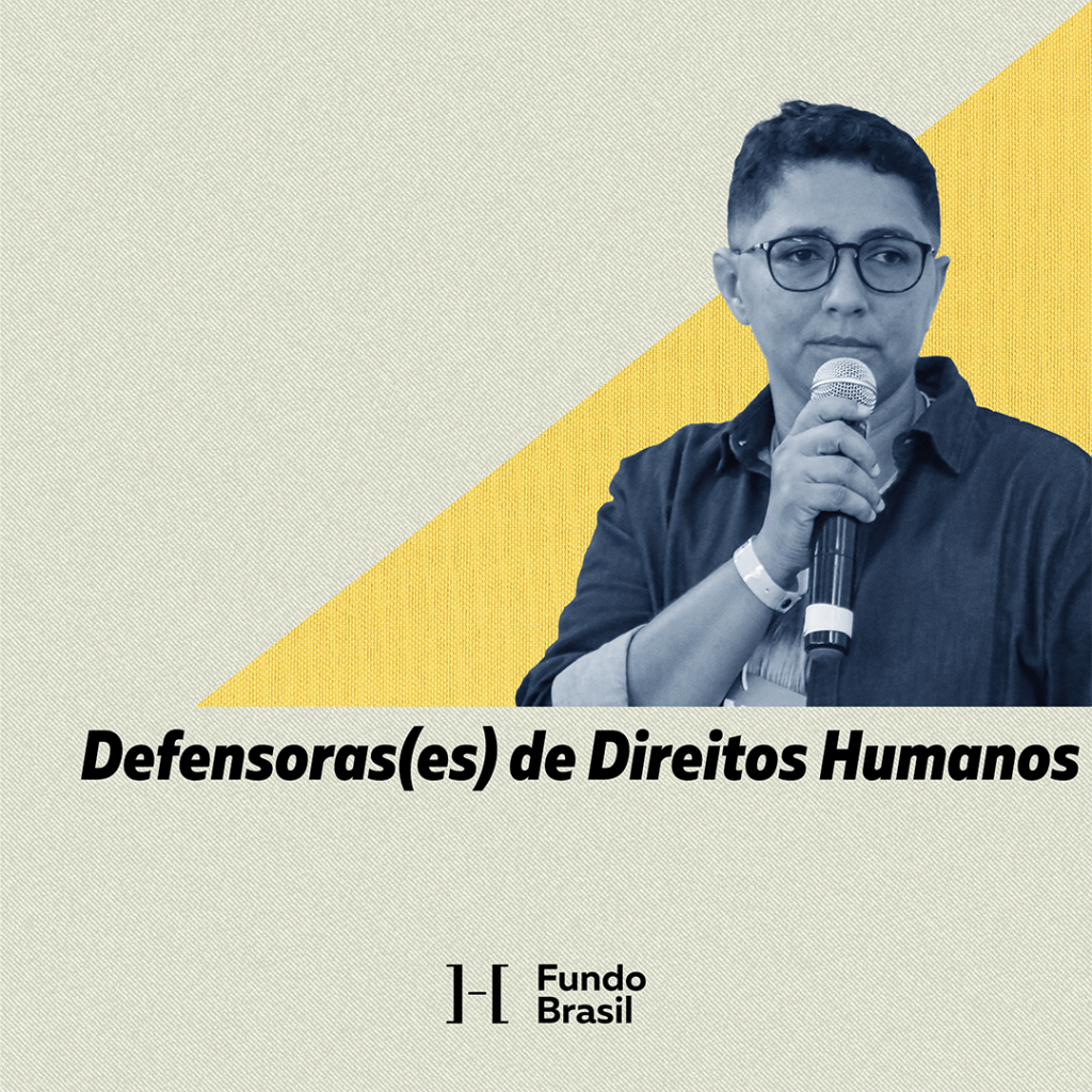 Defensoras Es De Direitos Humanos Uma S Rie De Relatos Do Fundo