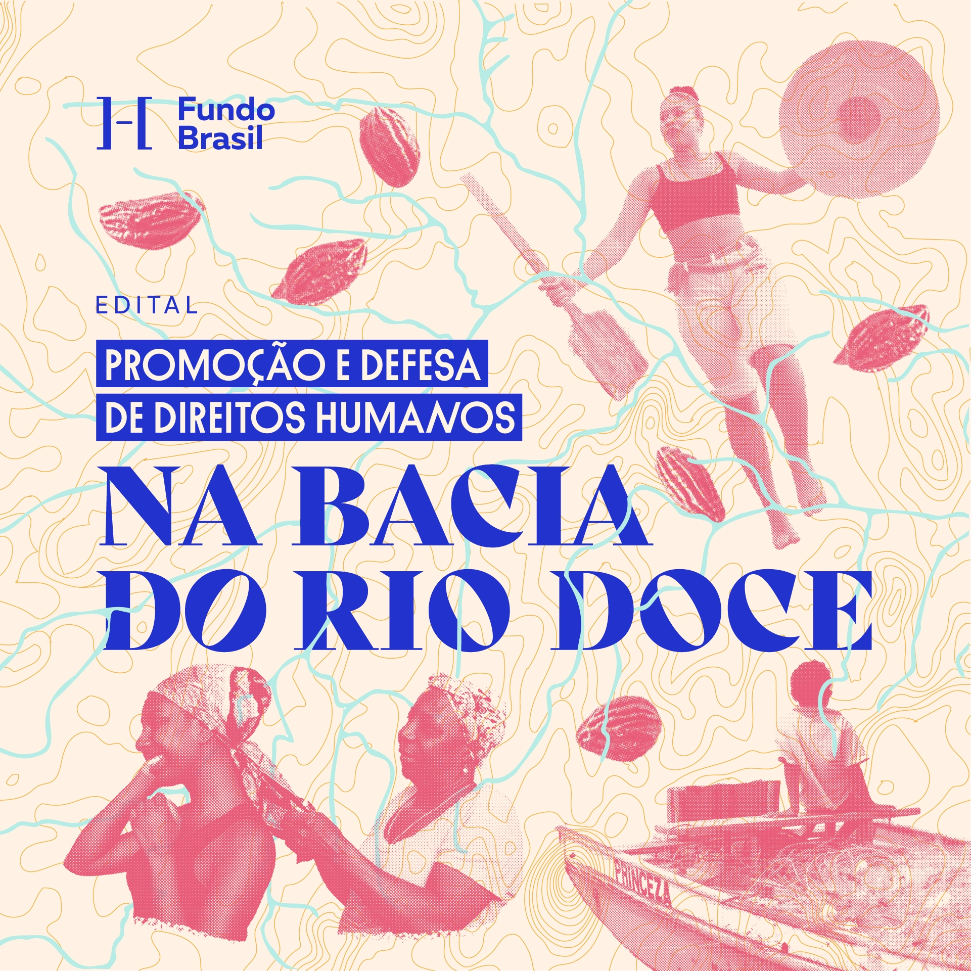 Promoção e Defesa de Direitos Humanos na Bacia do Rio Doce